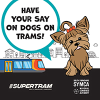 Illustration of a small dog with a speech bubble saying Have Your Say on Dogs on Trams